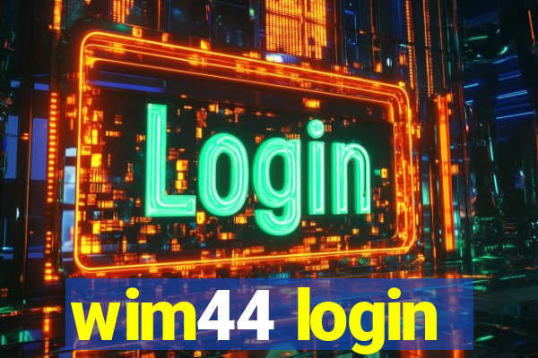 wim44 login